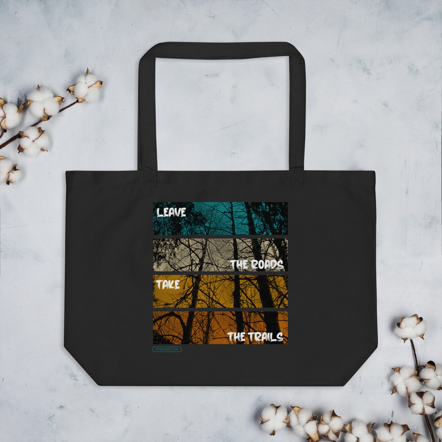 Leave the Roads, Take the Trails - Large ECO Tote Bag