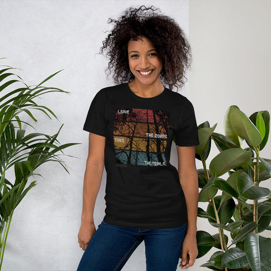 Leave the Roads, Take the Trails T-Shirt